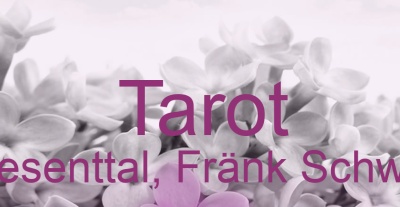 Tarot Wiesenttal, Fränk Schweiz | Top-Experten für Kartenlegen, Wahrsagen, Hellsehen, Zukunftsdeutung.